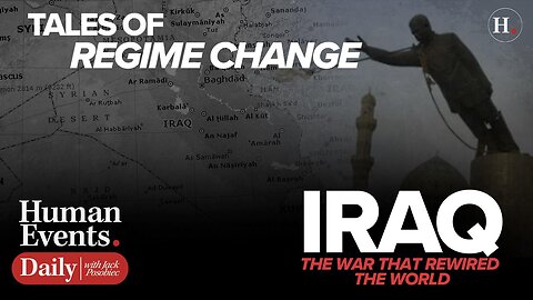 Tales of Regime Change: Iraq — The War That Rewired The World