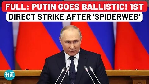Full: Putin's 1st Direct Attack on Ukraine After 'Op Spiderweb', Explodes on Kyiv's Request for Meet