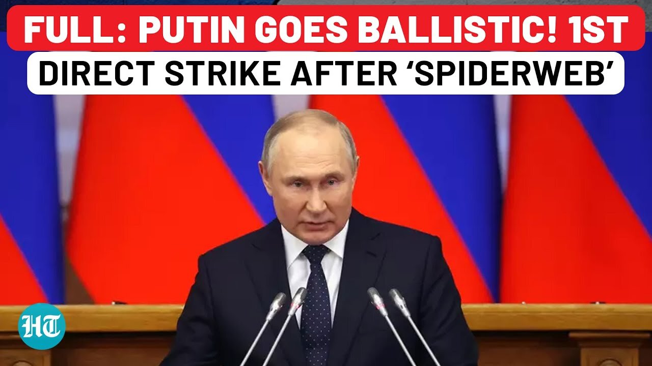 Full: Putin's 1st Direct Attack on Ukraine After 'Op Spiderweb', Explodes on Kyiv's Request for Meet