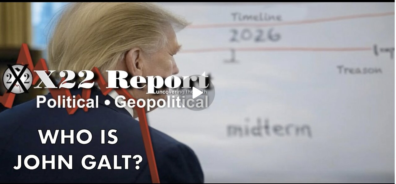 X22-Trump Sets The Timeline For [DS] Treasonous Acts, He Will Have The Final Move, Checkmate