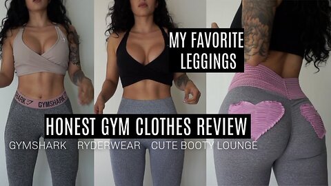 HOT GIRLS Gym Leggings Haul My Favorite Brands HONEST Reviews