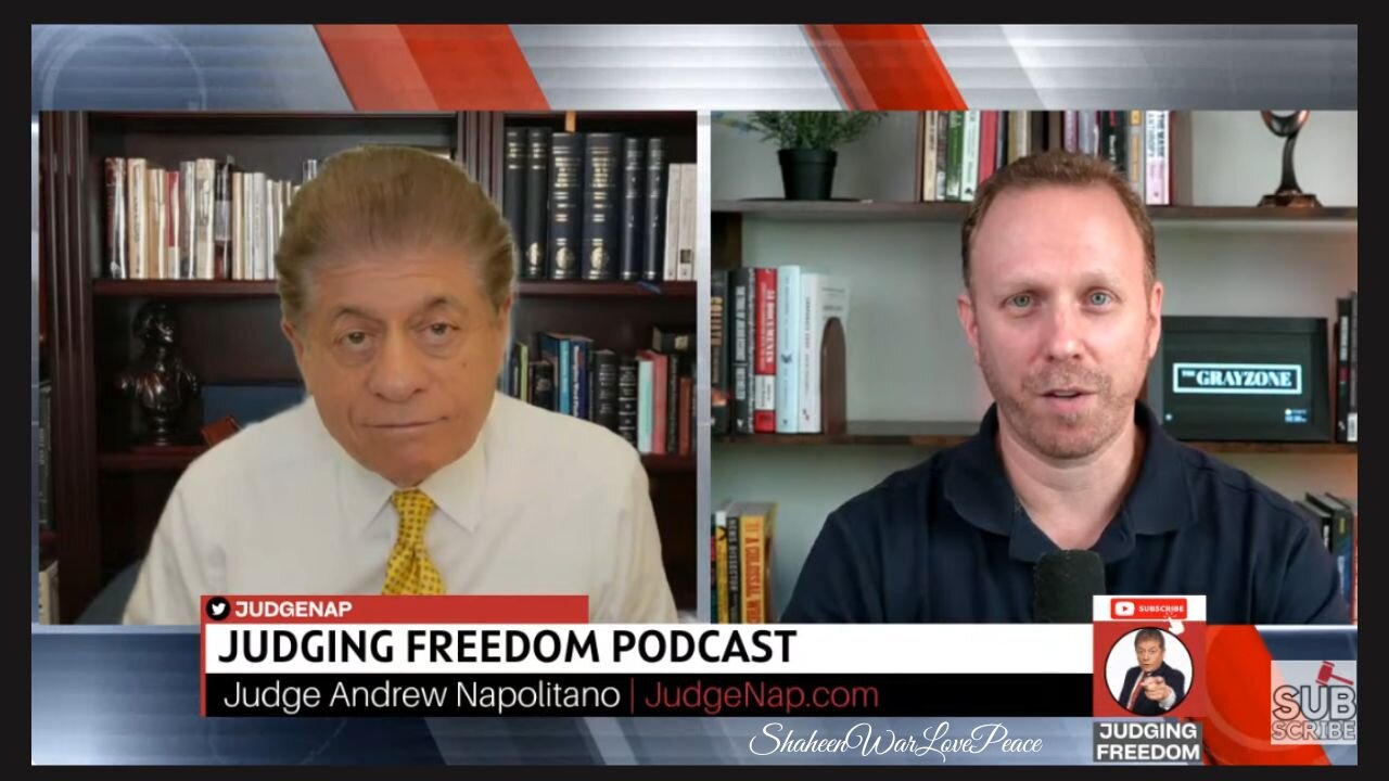 Judge Napolitano - [BOMBSHELL] - Max Blumenthal : Netanyahu Plotting.