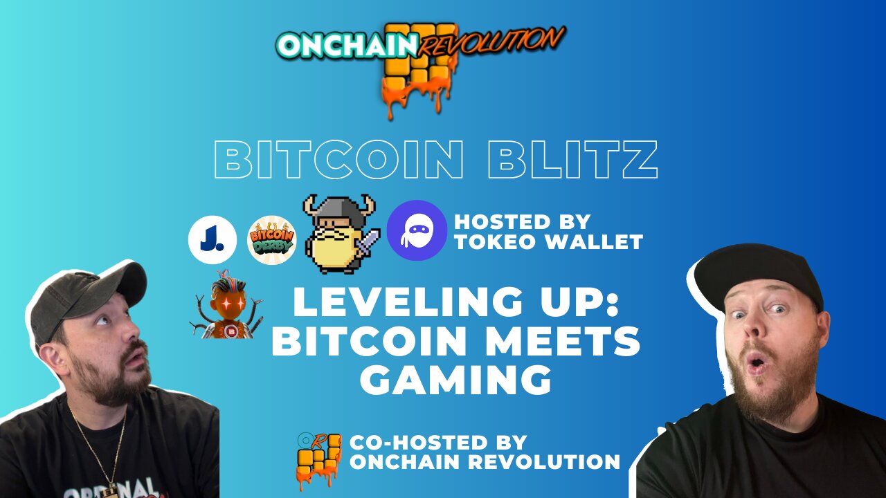 Bitcoin Blitz Hosted By Tokeo Wallet | Leveling Up: Bitcoin Meets Gaming