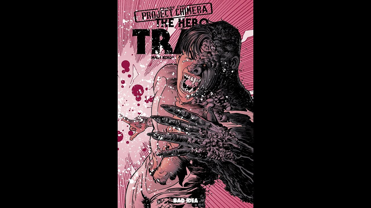 The Hero Trade: Project Chimera #2 Bad Idea Comics #QuickFlip Comic Review