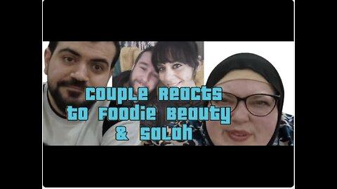FF 20241111 My Partner reacts to Foodie Beauty & Salah so your partner doesn't have to!