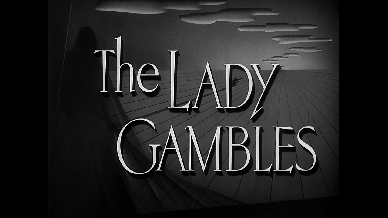 The Lady Gambles (1949)