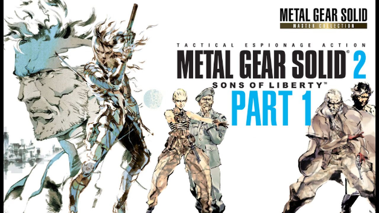 Metal Gear Solid 2 - Part 1 - Sneaking Snake