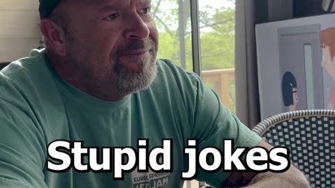 Stupid Jokes All The Time