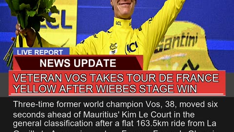 Veteran Vos Takes Tour De France Yellow After Wieb