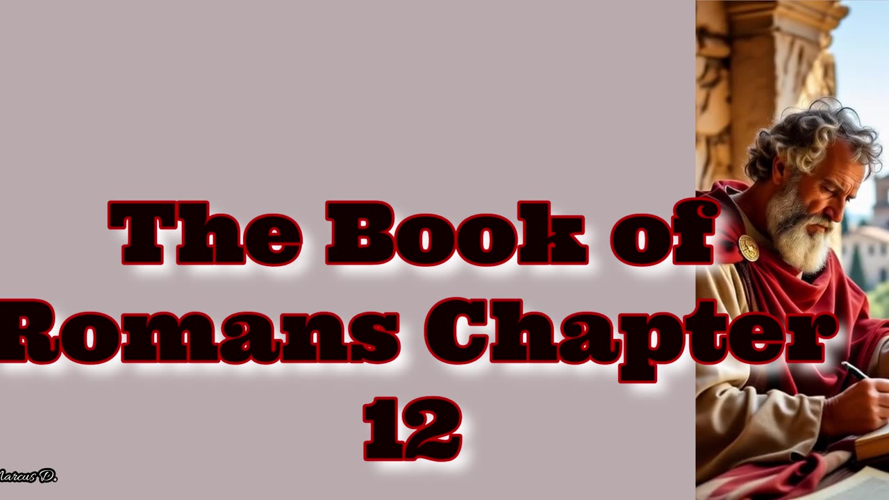 The Book of Romans Chapter 12