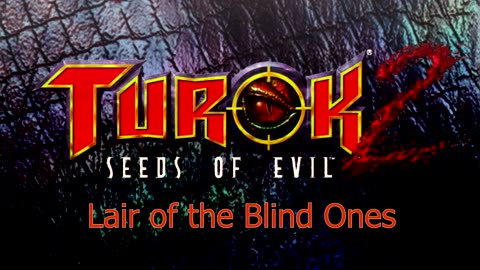 Lair of the Blind Ones