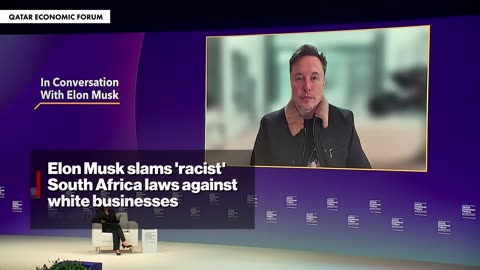 Elon Musk slams 'racist' South Africa laws against white businesses at Qatar Economic Forum