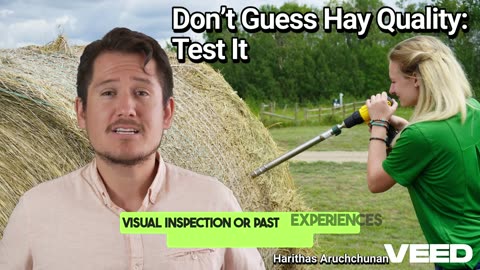 Don't Guess Hay Quality:Test It