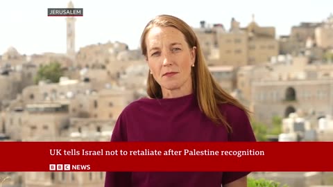 UK tells Israel not to retaliate as France set to recognise Palestinian state