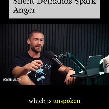 Silent Demands Spark Anger - Joe Hudson on Modern Wisdom