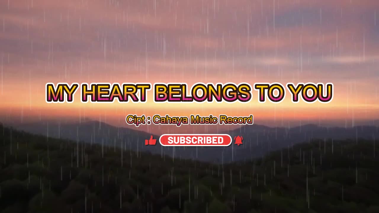 MY HEART BELONGS TO YOU