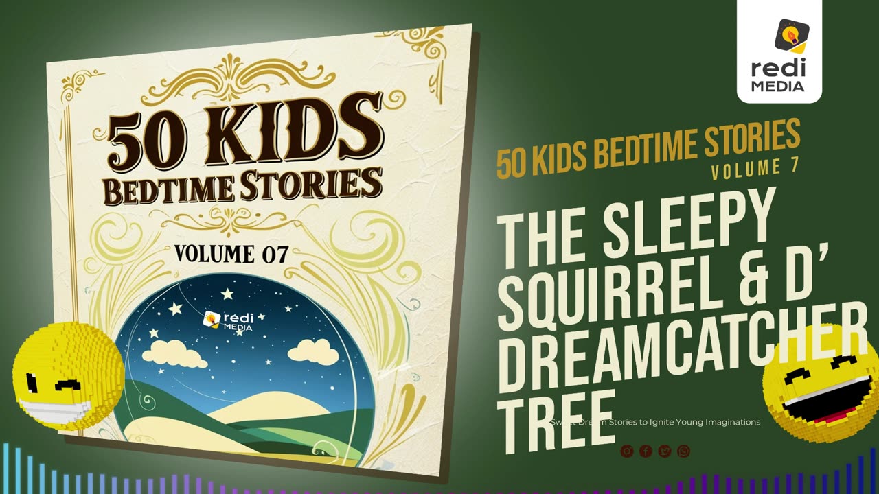 Vol7.S12. The Sleepy Squirrel and the Dreamcatcher Tree