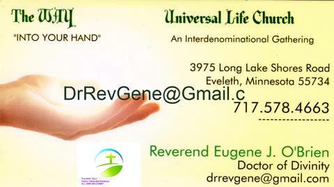 The WAY, Universal Life Church #347 with Pastor Gene and Rebecca