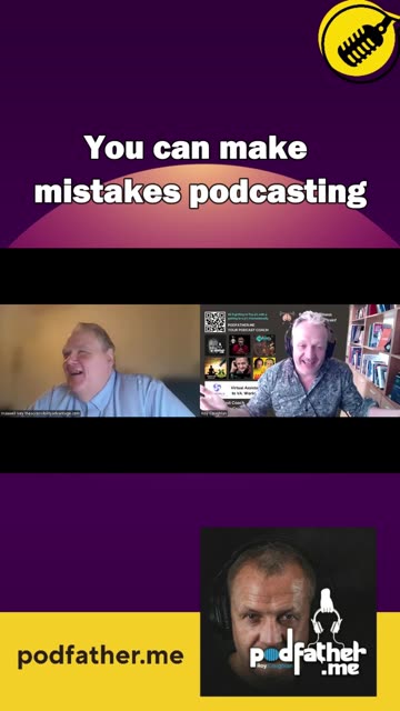 You can make mistakes podcasting