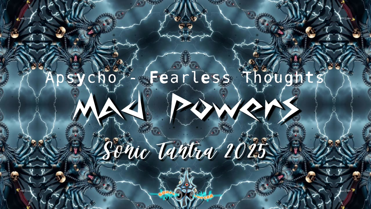 Absycho - Fearless Thoughts (VA - Mad Powers, Sonic Tantra, 2025)