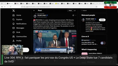 Live 304: RFK jr. fait paniquer les pro-vax du Congrès US + Le Deep State tue 7 candidats de l'AfD