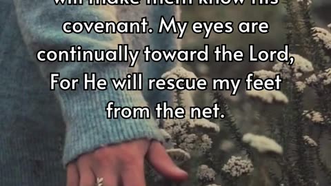 Psalm 25:14-15