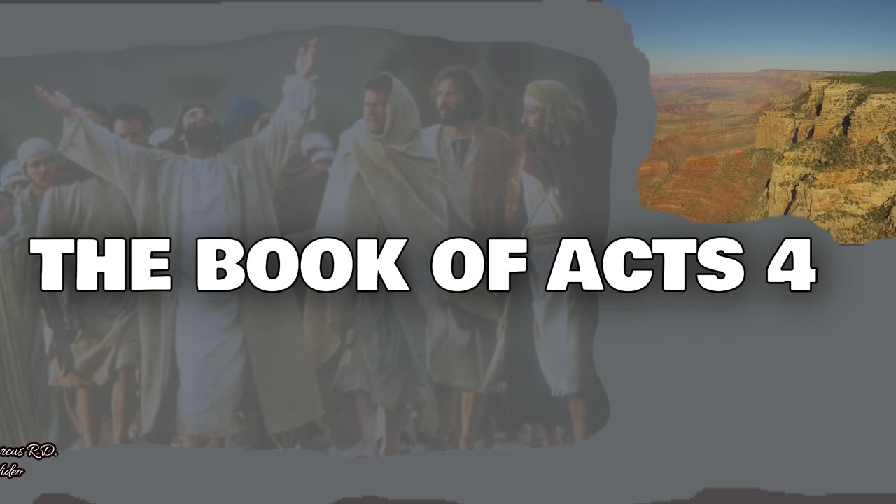 The Book of Acts 4