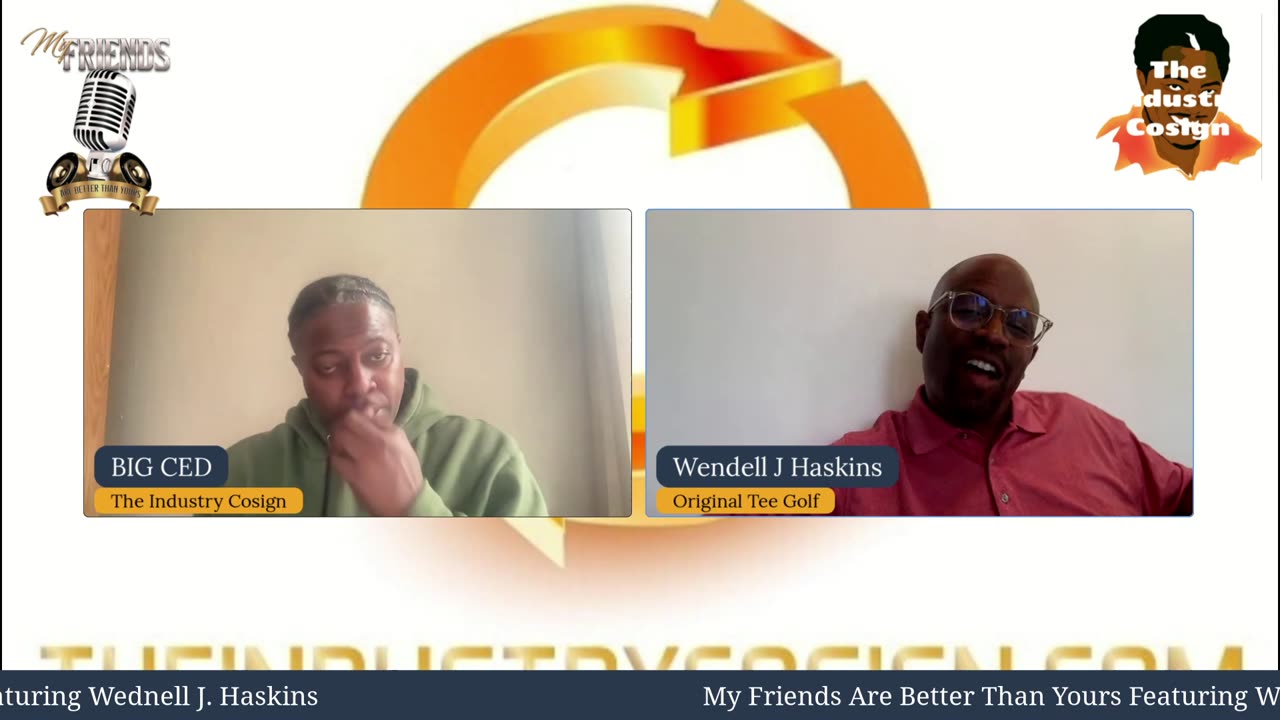 My Friends Are Better Than Yours Featuring Wendell Haskins