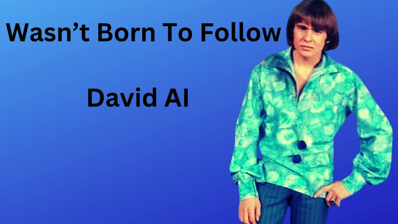 🌿 David AI – Wasn’t Born to Follow | AI Dreamscape Version ✨🌾