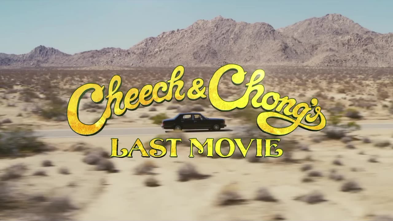 Cheech & Chong's Last Movie 2025