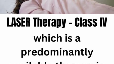 Class IV LASER Therapy in Langley | Divinecare Physiotherapy