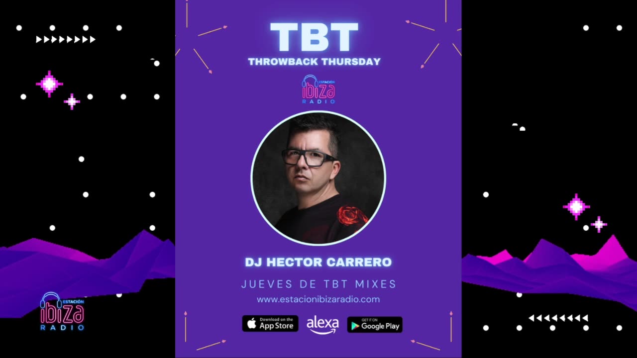 JUEVES DE TBT MIXES - DJ Hector Carrero - 27 marzo 2025