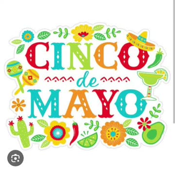 Happy cinco de mayo everyone 2025 05/5/25