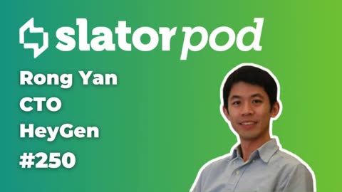 HeyGen CTO Rong Yan on AI Video Generation and the Language Challenge