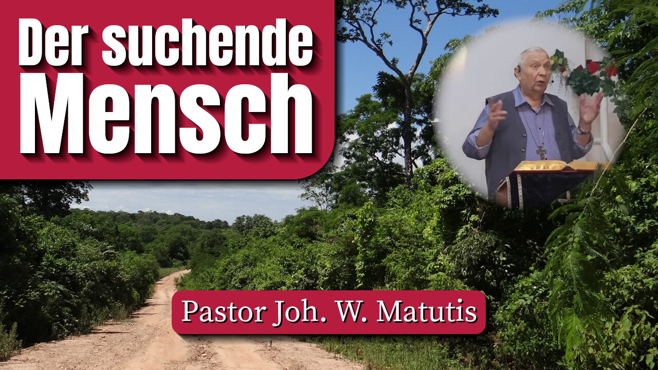 Der suchende Mensch