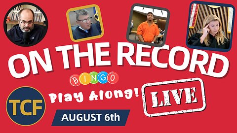 LIVE Court Hearings — Aug 6 (TCF): Judge Boyd, Simpson, Middleton, McNally, Stevens, West + Others