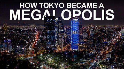 How did Tokyo become a megacity?