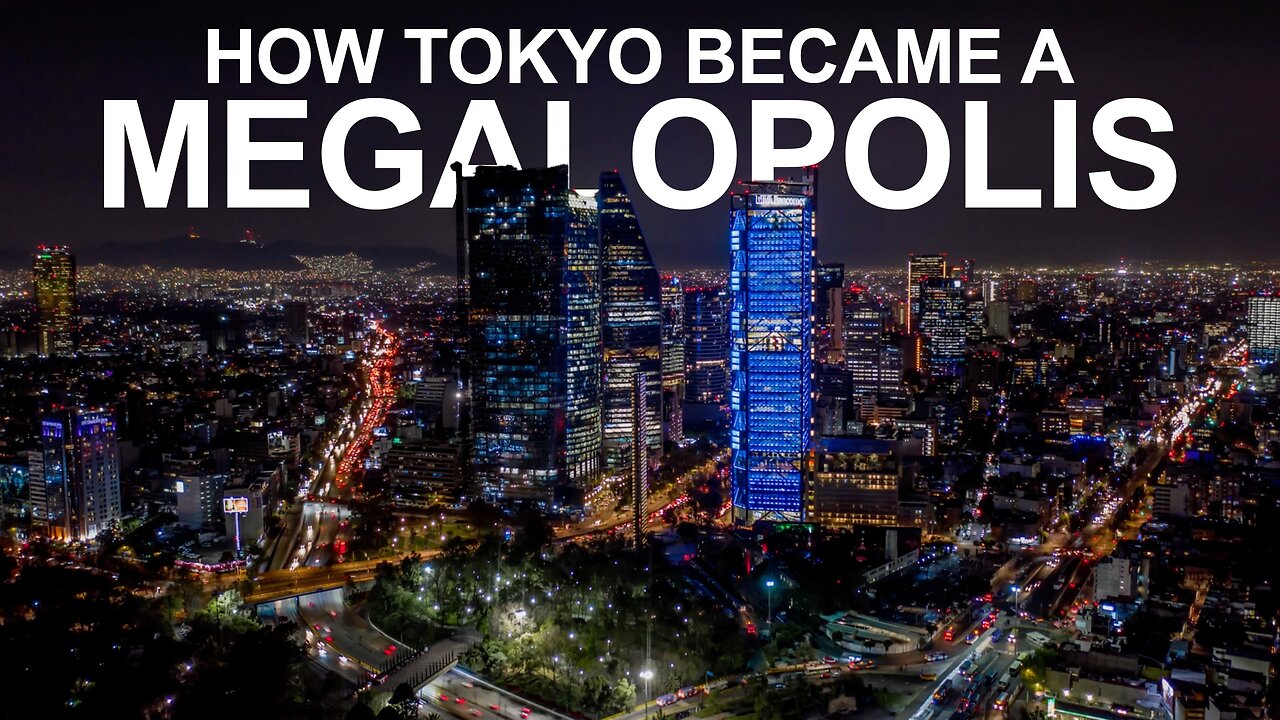 How did Tokyo become a megacity?