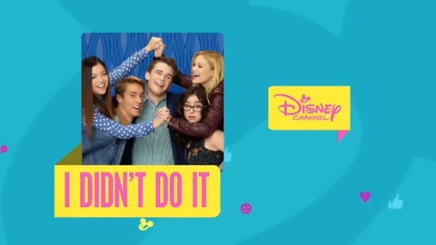 I Didn't Do It Intermission Bumpers (Disney Channel Asia version)