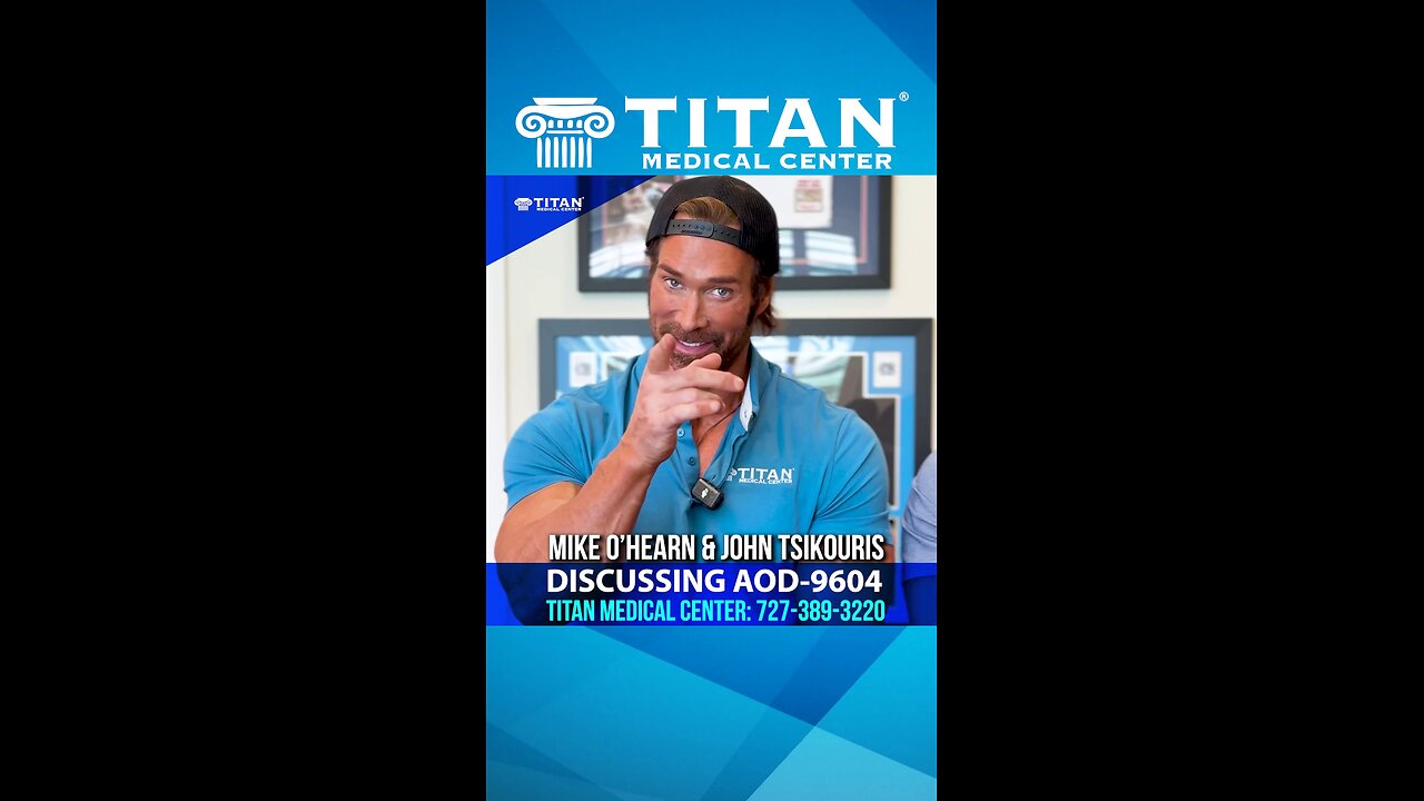 John & Mike O’Hearn Discuss #TitanMedical’s AOD-9604