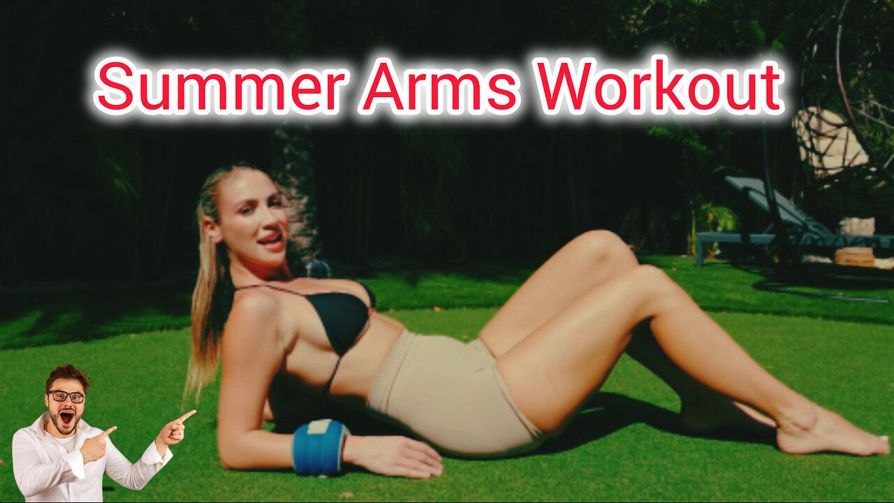 Summer Arm Workout with Yuli
