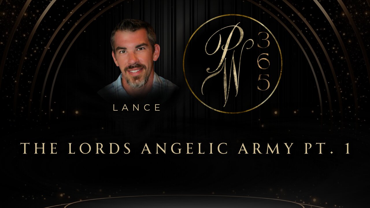 The Lords Angelic Army Pt. 1
