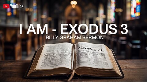 🔥 "I AM" THE POWER OF EXODUS 3! BILLY GRAHAM'S LEGENDARY SERMON ON GOD’S PROMISE #BillyGraham #Faith