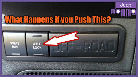 How to Use the Axle Lock Button in Your Jeep Wrangler Rubicon | Off-Road Tips for Beginners