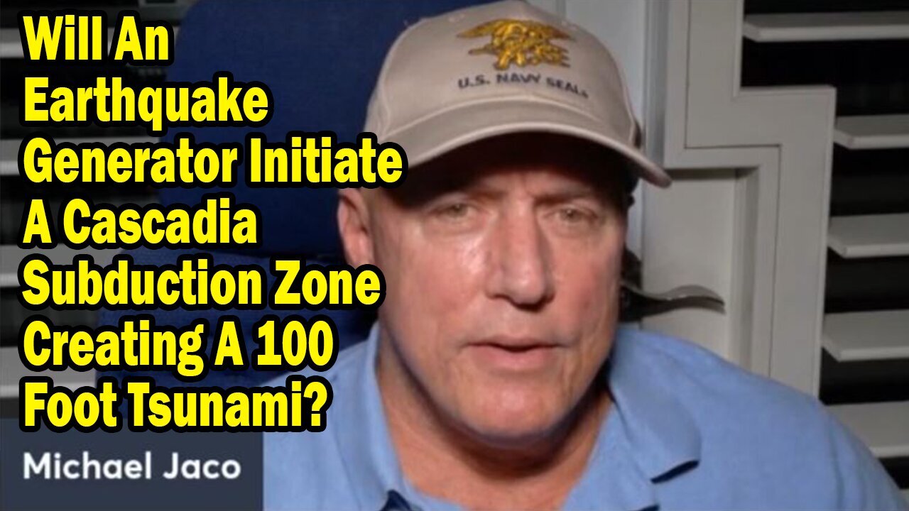 Michael Jaco May 22: "Will An Earthquake Generator Initiate A Cascadia Subduction Zone...?"