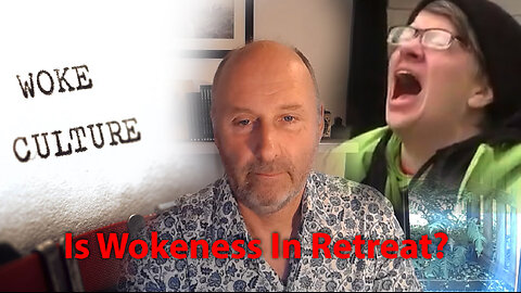 Is Wokeness In Retreat?