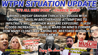 WTPN SITUATION UPDATE FEATURING RESTORED REPUBLIC 7/15/25