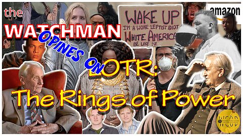 Rings of Power Actress ADMITS Goal Was to Warp Tolkien’s Vision | Woke Watch