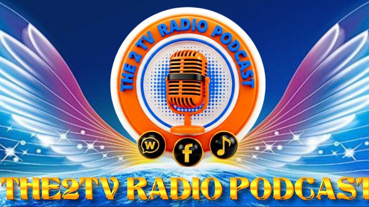 THE2TV RADIO PODCAST