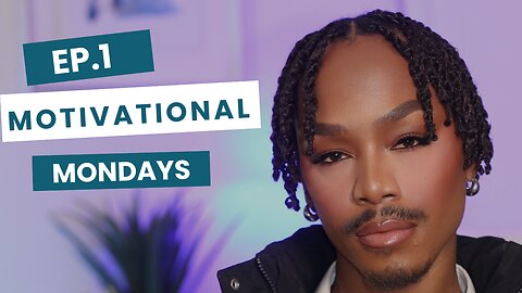 Ep.1 Motivational Mondays | The Justin Douglas